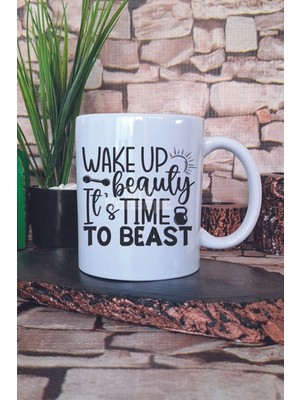 Wake Up Beauty Yazılı Gym Spor Sabah Antrenmanı Güzellik Hediye Baskılı Kupa Bardak