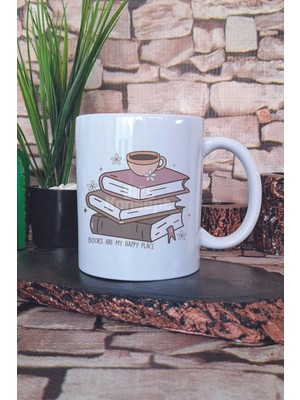 Books Are My Happy Place Yazılı Kitap Sever Mutluluğu Hediye Baskılı Kupa Bardak