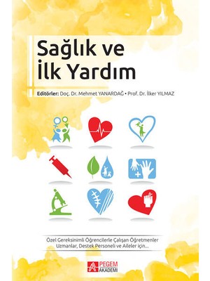 Sağlık Ve İlk Yardım