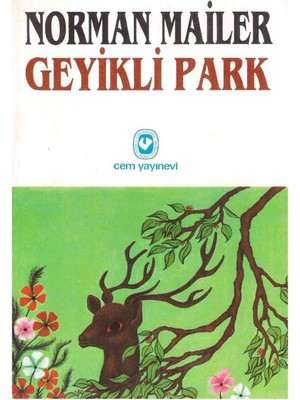 Geyikli Park  - Norman Mailer