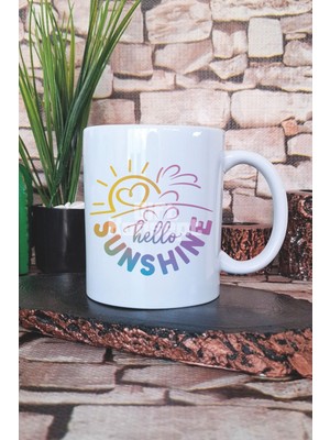 Hello Sunshine Baskılı Hediyelik Kupa Bardak