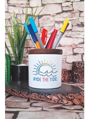 Ride The Tide Baskılı Seramik Kalemlik Masaüstü Düzenleyici
