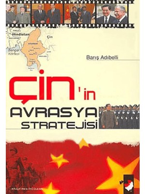Çin'in Avrasya Stratejisi