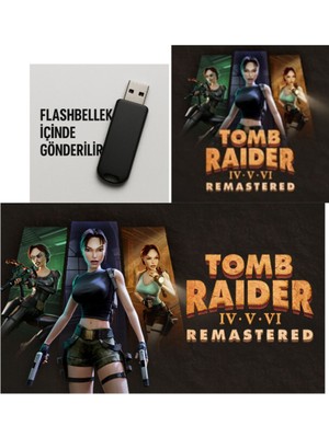 🎮 Tomb Raider Remastered 4-5-6 Pc Oyunu | 3’lü Seri | 4K Destekli | Flash Bellekli Kurulum | Türkçe