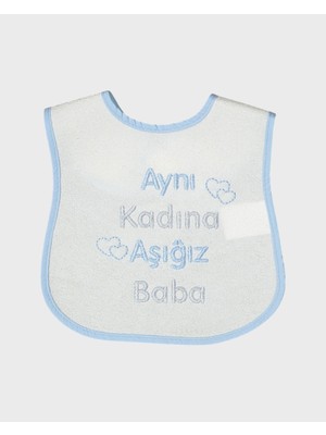 Guay Style Aynı Kadına Aşığız Baba Yazılı Bebek Önlüğü