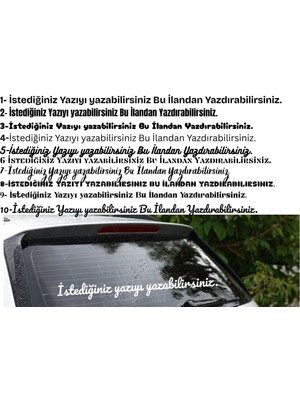 Araba Arkasi Yazisi -Arac Oto Laptop Duvar Uyumlu 90×7