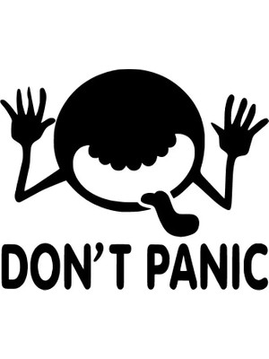 Dont Panic Oto Özel Yeni Sticker Siyah 30 x 24 cm