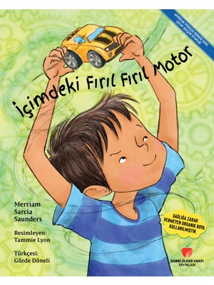 İçimdeki Fırıl Fırıl Motor - Merriam Sarcia Saunders