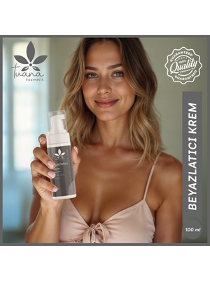 Tuana Beyazlatıcı ve Cilt Tonu Eşitleyici Krem 100 ml – Leke ve Kararma Karşıtı Vitamin Takviyeli Formül