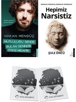 Mutluluğu Sende Bulan Senindir, Ötesi Misafir ve Hepimiz Narsistiz + Hediyeli