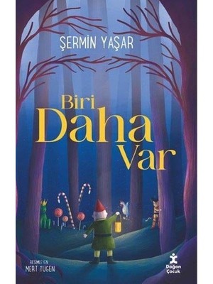 Doğan Çocuk Biri Daha Var – Şermin Yaşar