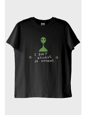 NUUGG I Don’t Believe in Humans Uzaylı Baskılı %100 Pamuk Siyah Tişört