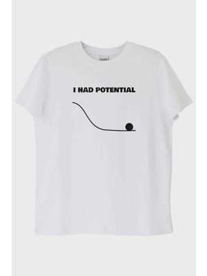 Nuugg I Had Potential Baskılı Beyaz Tişört (S)