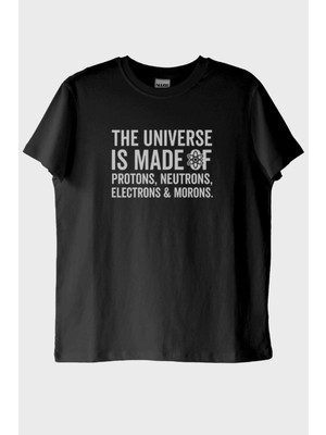 NUUGG The Universe Is Made Of Protonlar Elektronlar Baskılı Siyah T-Shirt