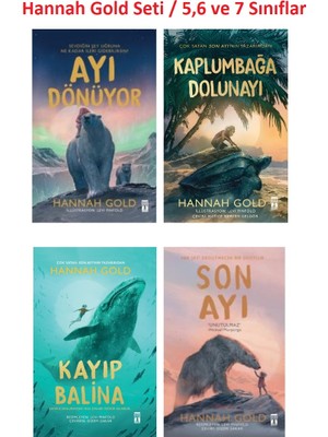 Hannah Gold Seti Son Ayı Kayıp Balina Ayı Dönüyor Kaplumbağa Dolunayı 4 Kitap Set