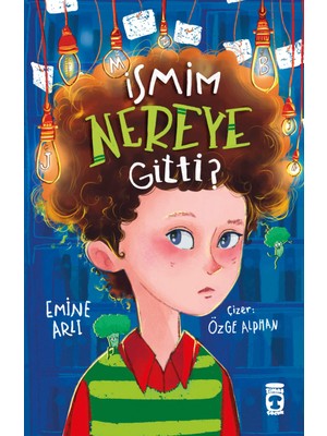Timaş Çocuk İsmim Nereye Gitti?    - Emine Arlı