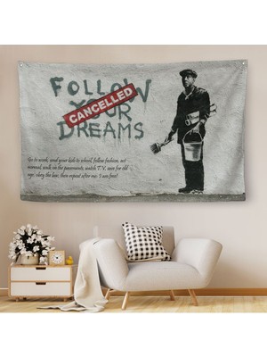Bansky'nin Hayallerini Takip Et - Iptal Edildi Isimli Eseri Kanvas Duvar ÖRTÜSÜ-HALISI-5009