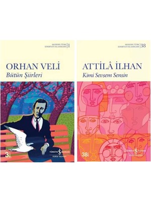 Bütün Şiirleri Orhan Veli -Kimi Sevsem Sensin - Attila Ilhan