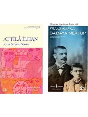 Kimi Sevsem Sensin - Attila Ilhan - Babaya Mektup - Franz Kafka
