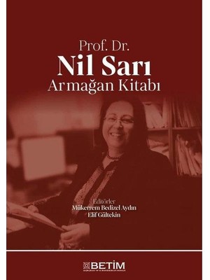 Prof. Dr. Nil Sarı Armağan Kitabı