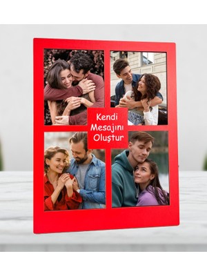 Kişiye Özel 4 Fotoğraflı Kendi Mesajını Oluştur Kırmızı Renk Kolaj Masaüstü Çerçeve