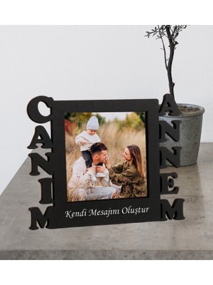 Canım Annem Tasarımlı Ahşap Mdf Fotoğraflı Masaüstü Çerçeve