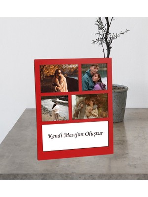 Kişiye Özel 4 Fotoğraflı Kendi Mesajını Oluştur Ahşap Kolaj Çerçeve (Kırmızı)