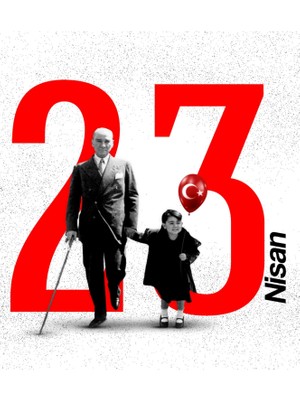23 Nisan Ulusal Egemenlik ve Çocuk Bayramı, Atatürk, Okul Etkinlik, Çekim Arkaplan 150X200