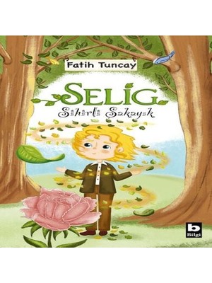 Sihirli Şakayık - Selig