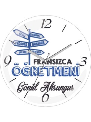Kişiye Özel Fransızca Öğretmeni Tabela Çap 30 Bombeli Gerçek Cam Duvar Saati