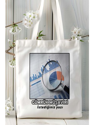 Gümrük Müşaviri Baskılı Bez Omuz Çantası Kişiye Özel Model 6