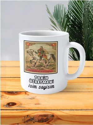 Tarih Öğretmeni Baskılı Kupa Bardak Isimli Kişiye Özel Türk Osmanlı