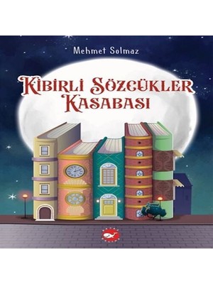 Kibirli Sözcükler Kasabası