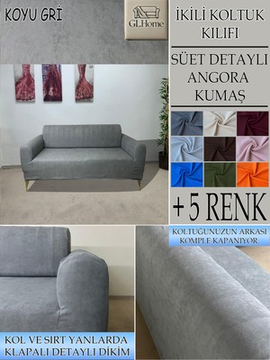 Süet Detaylı Angora Kumaş Çift Kişilik Komple Giydirme 2'li Kanepe, Bohem, Vb Model Koltuk Kılıfı