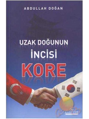 Uzak Doğunun Incisi Kore
