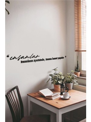 Insanlara Özel Yazılı Dekoratif Siyah Ahşap Tablo