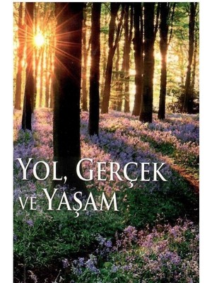 Yol  Gerçek ve Yaşam - Ellen G. White (Cep Kitabı)
