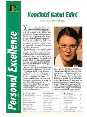 Personal Excellence - Yaşam Rotanızı Keşfedin - Kendinizi Kabul Edin - Retro Eski Basım Koleksiyon (Nisan 2000 Yıl:1 Sayı:6)