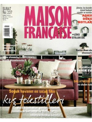 Maison Française - Kış Tekstilleri - Koleksiyon Eski Basım (Şubat 2015 Yıl: 20 No: 237)EKIYLE Beraber