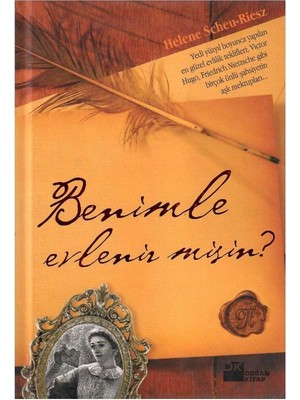 Benimle Evlenir Misin? Aşkın Yedi Yüzyılı - Helene Scheu-Riesz (1.baskı)