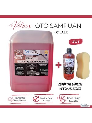 Velvox Cilalı Oto Şampuanı Oto Köpüğü 5L + 500 ml Hediye ve Köpürtme Süngeri | PH Nötr Konsantre Araç Şampuanı, Bol Köpüklü Profesyonel Oto Yıkama Köpüğü