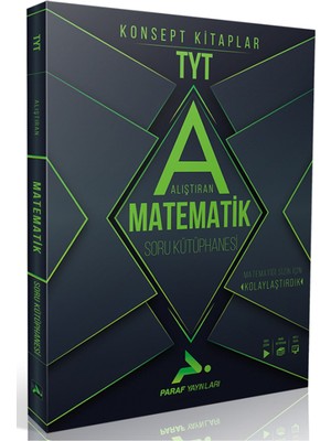 Paraf Yks Tyt Alıştıran Matematik Konsept Soru Kütüphanesi Paraf Yayınları