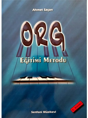 Org Eğitimi Metodu Ahmet Saçan