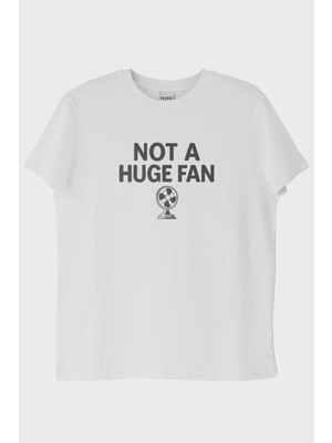 Nuugg Not A Huge Fan Beyaz Tişört