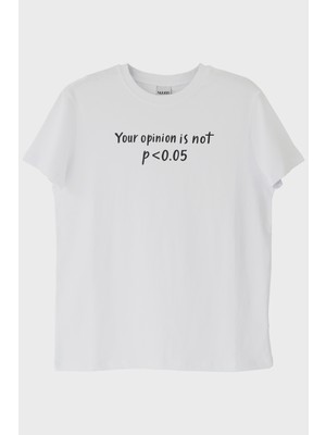 Nuugg Your Opinion Is Not P<0.05 Beyaz Tişört