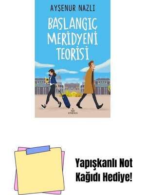 Başlangıç Meridyeni Teorisi, Ciltsiz + Yapışkanlı Not Kağıdı