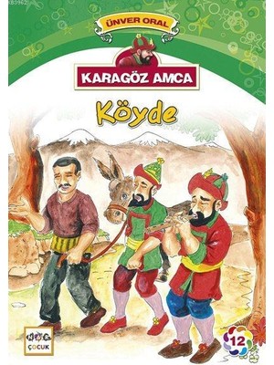 Karagöz Amca Köyde