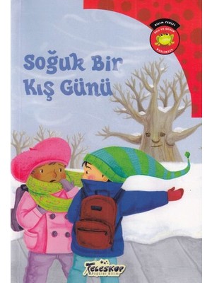 Bilim Serisi Oku ve Öğren Mevsimler - Soğuk Bir Kış Günü