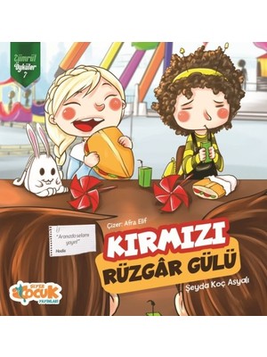 Kırmızı Rüzgâr Gülü Zümrüt Öyküler 7