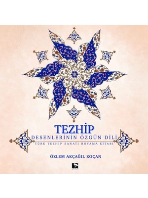 Tezhip - Desenlerin Özgün Dili